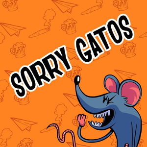 Sorry Gatos