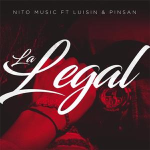 La legal (feat. Pinsan The Flooww & Luisin The Highness)