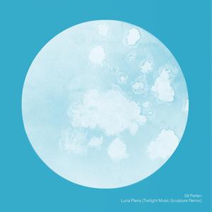 Luna Plena (Twilight Music Sculpture Remix)