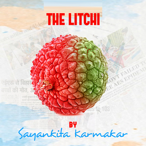 Litchi (Sad Theme)