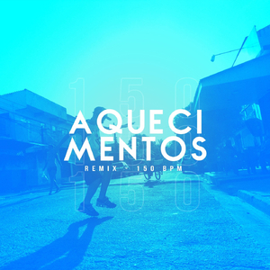 Aquecimento dos Psicos (Remix)