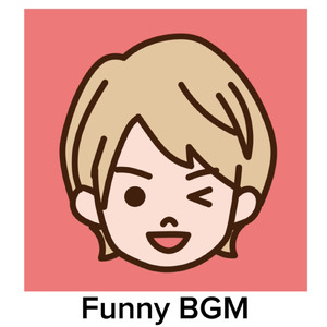 FunnyBGM