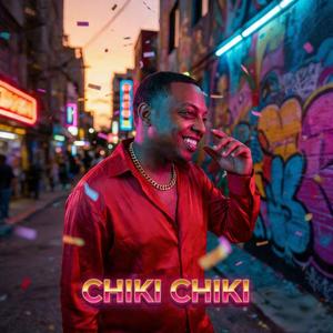 CHIKI CHIKI