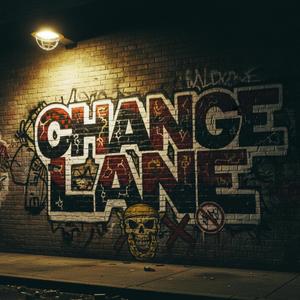 CHANGE LANE