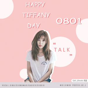 Talk （cover：Tiffany）