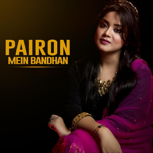 Pairon Mein Bandhan