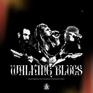 Walking Blues (feat. Stanisław Hurnik, Raja Swoboda)