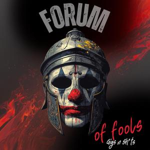 Forum of Fools