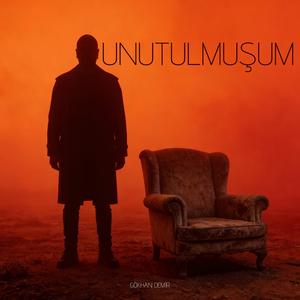 Unutulmuşum