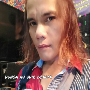 Nunga Hu Uhir Goar Mi