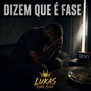 Dizem Que É Fase