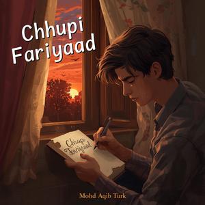 Chhupi Fariyaad