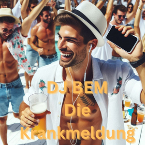 Die Krankmeldung (Au-Mix)