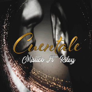 Cuentale (feat. Riley)