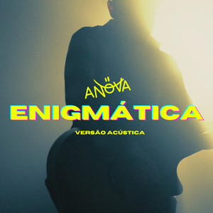 Enigmática (Acústico)