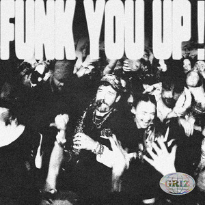 Funk You Up!
