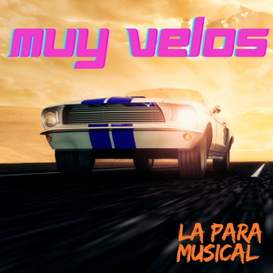 MUY VELOS