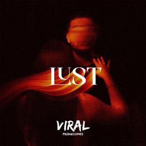 Lust (feat. Cajo)