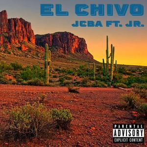 EL Chivo (feat. JR.)