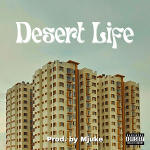 Desert Life