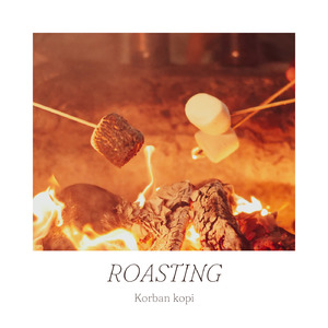 Roasting