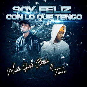 Soy Feliz Con lo Que Tengo