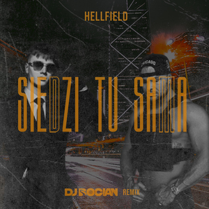 Siedzi tu sama (DJ Bocian Remix)