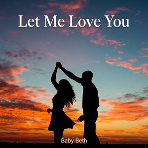 Let Me Love You