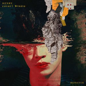 Monster (Chinese Ver.)（翻自Henry 刘宪华）