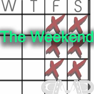 The Weekend