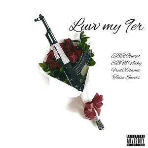Luvv my 9er (feat. SBM Nicky, Fred00sama & Taizo Sweets)