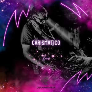 Carismatico (Remix)