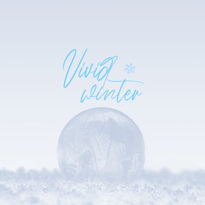 Vivid winter（明冬）