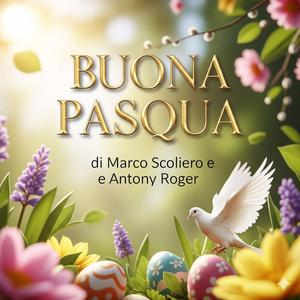 Buona Pasqa (feat. Antony Roger)