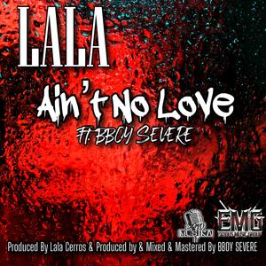 Ain’t No Love