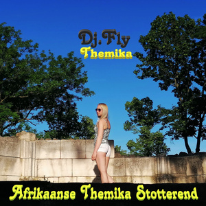 Themika (Afrikaanse Themika Stotterend)