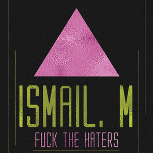 **** the Haters (Original Mix)