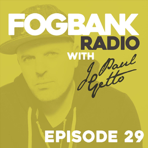 Fogbank Radio - Episode 29