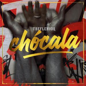 CHOCALA