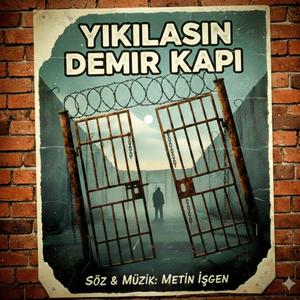 Yıkılasın demir kapı