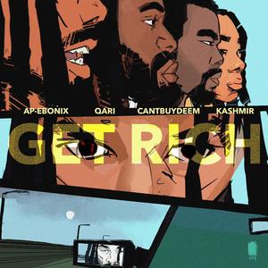 Get Rich (feat. Cantbuydeem) (Remix)