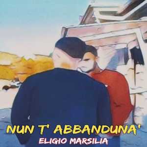 Nun T' Abbandunà