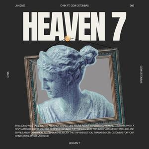 HEAVEN 7 (feat. Cem Üstünbas)