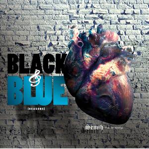 Black & Blue (Reasons)