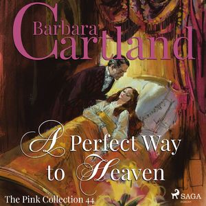 A Perfect Way to Heaven - The Pink Collection 44, Chapter 16