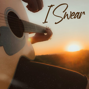 I Swear (Acoustic Guitar)