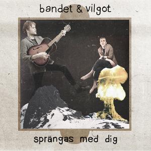 Sprängas med dig