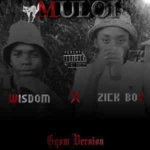 Muloi-Gqom Version