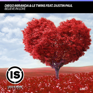 Believe in Love (Feat. Dustin Paul)