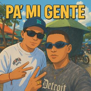 PA´ MI GENTE / DESEO ANIMAL (feat. JAM C)